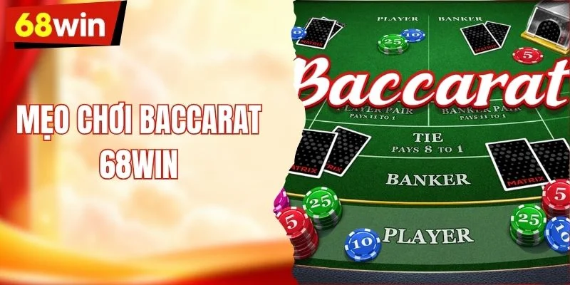 Mẹo Chơi Baccarat Chuẩn Cao Thủ Rinh Thưởng Thành Công